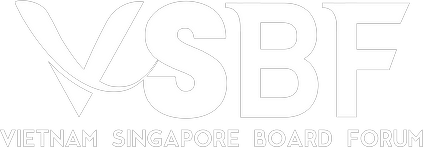VSBF, Vietnam Singapore Board Forum