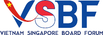 VSBF, Vietnam Singapore Board Forum